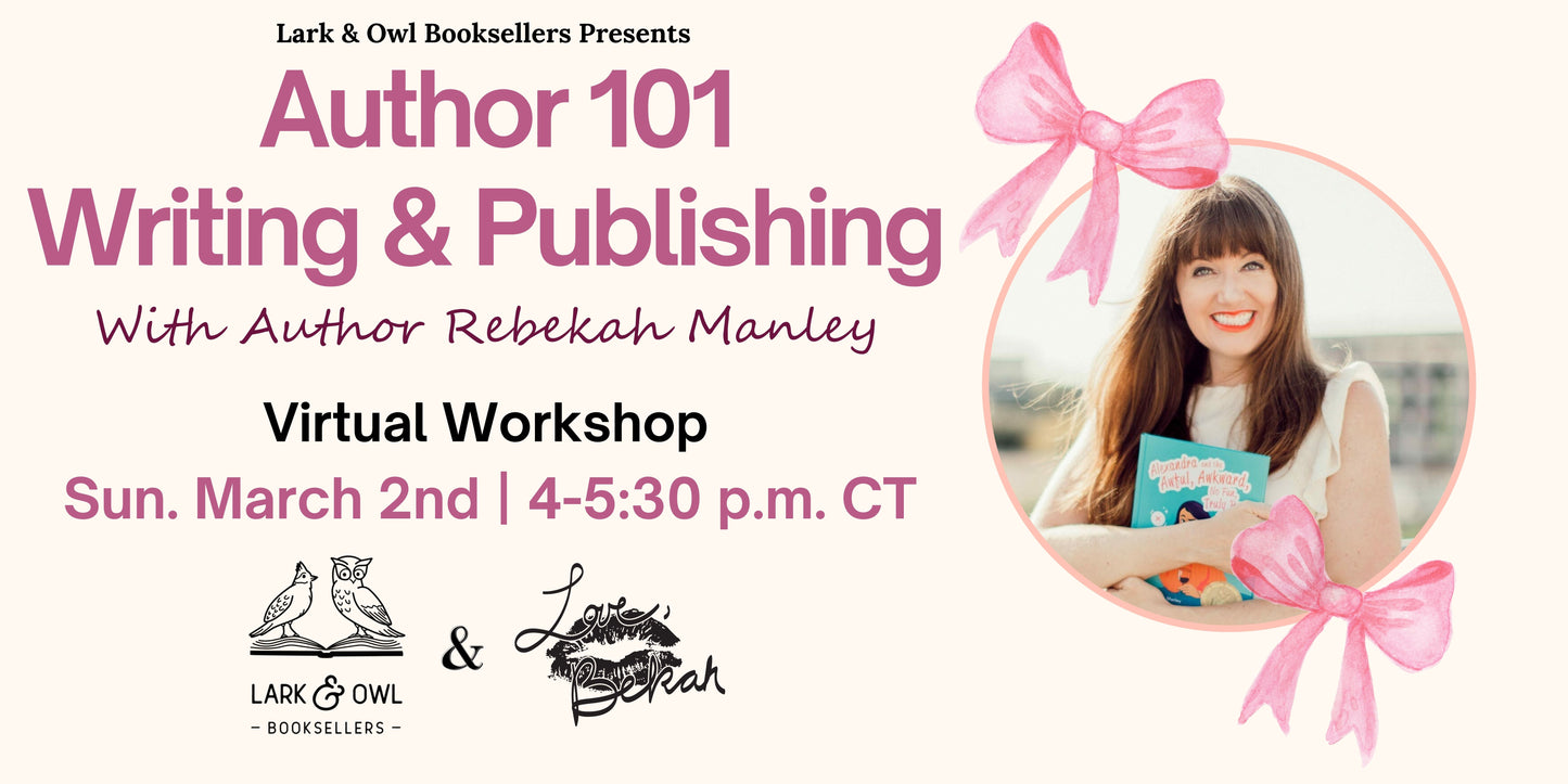 Author 101 Writing & Publishing Workshop