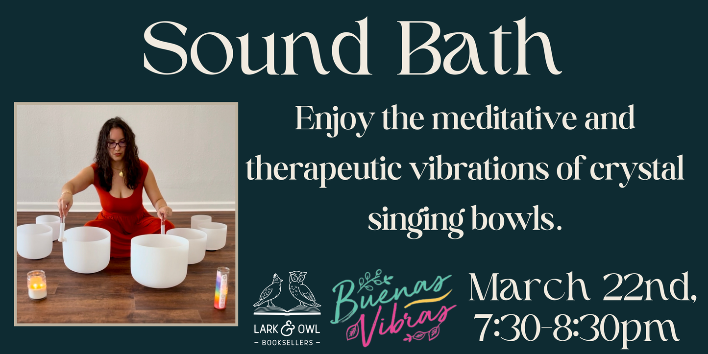 Sound Bath (Mar 22nd)