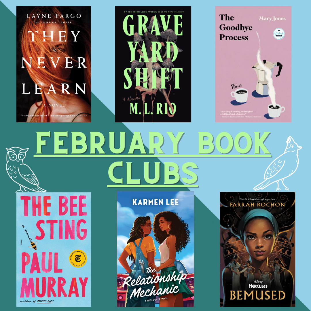 February 2025 Book Clubs!