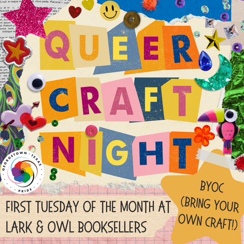 Queer Craft Night (April 1st) – Lark & Owl Booksellers